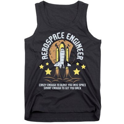 Aerospace Engineer Aeronautical Engineering Spacecrafts Tank Top