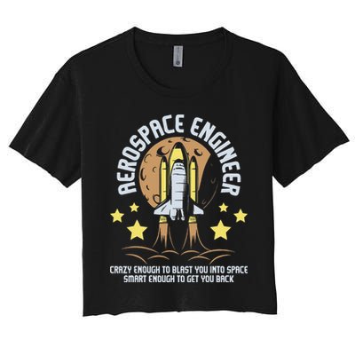 Aerospace Engineer Aeronautical Engineering Spacecrafts Crop Top