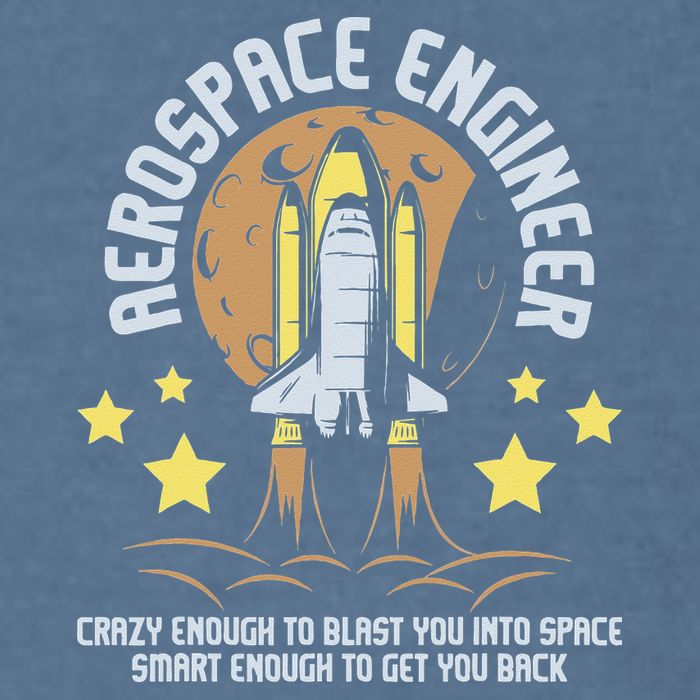 Aerospace Engineer Aeronautical Engineering Spacecrafts Garment-Dyed Sweatshirt