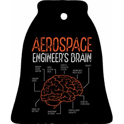 Aerospace Engineering Brain For Aerospace Engineer Ceramic Bell Ornament