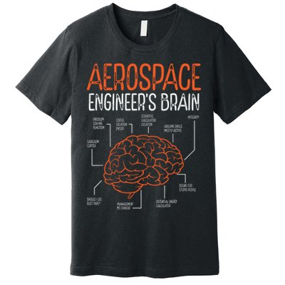 Aerospace Engineering Brain For Aerospace Engineer Premium T-Shirt