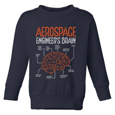 Aerospace Engineering Brain For Aerospace Engineer Toddler Sweatshirt