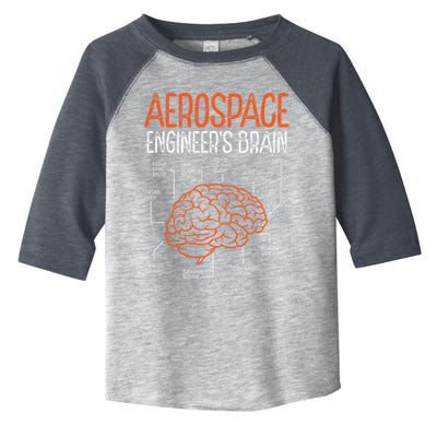 Aerospace Engineering Brain For Aerospace Engineer Toddler Fine Jersey T-Shirt