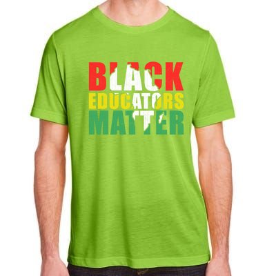 African Educators Black History Month Black Educators Matter Gift Adult ChromaSoft Performance T-Shirt