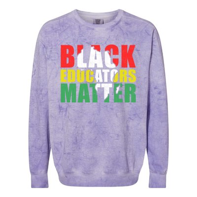 African Educators Black History Month Black Educators Matter Gift Colorblast Crewneck Sweatshirt