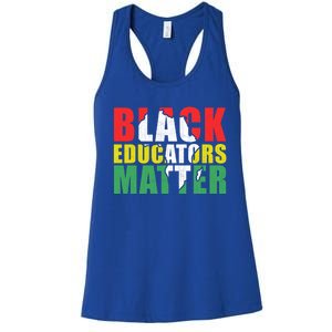 African Educators Black History Month Black Educators Matter Gift Women's Racerback Tank