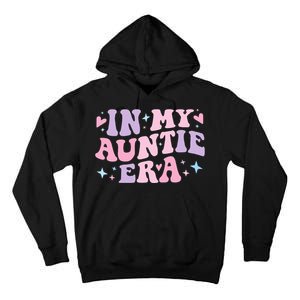 Auntie Era Baby Announcement Perfect Mother's Day Gift Tall Hoodie