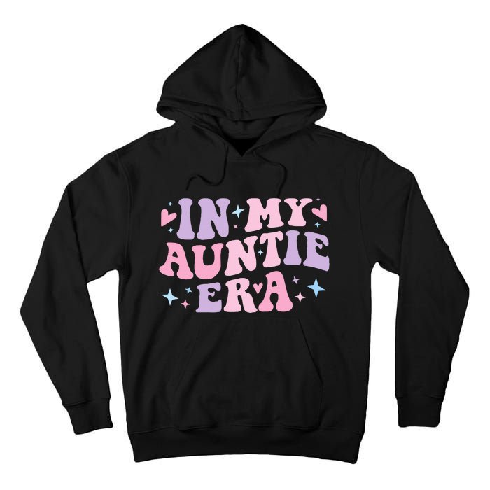 Auntie Era Baby Announcement Perfect Mother's Day Gift Tall Hoodie