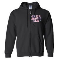 Auntie Era Baby Announcement Perfect Mother's Day Gift Full Zip Hoodie