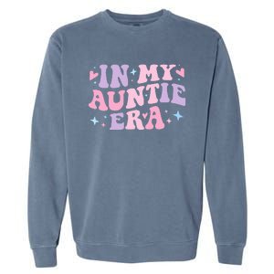 Auntie Era Baby Announcement Perfect Mother's Day Gift Garment-Dyed Sweatshirt