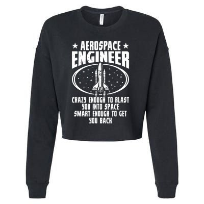 Aerospace Engineer Crazy And Smart Aerospace Engineering Cropped Pullover Crew