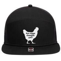 Are Eggs Cheap Yet Funny Antitrump Sarcastic 7 Panel Mesh Trucker Snapback Hat