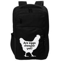 Are Eggs Cheap Yet Funny Antitrump Sarcastic Impact Tech Backpack
