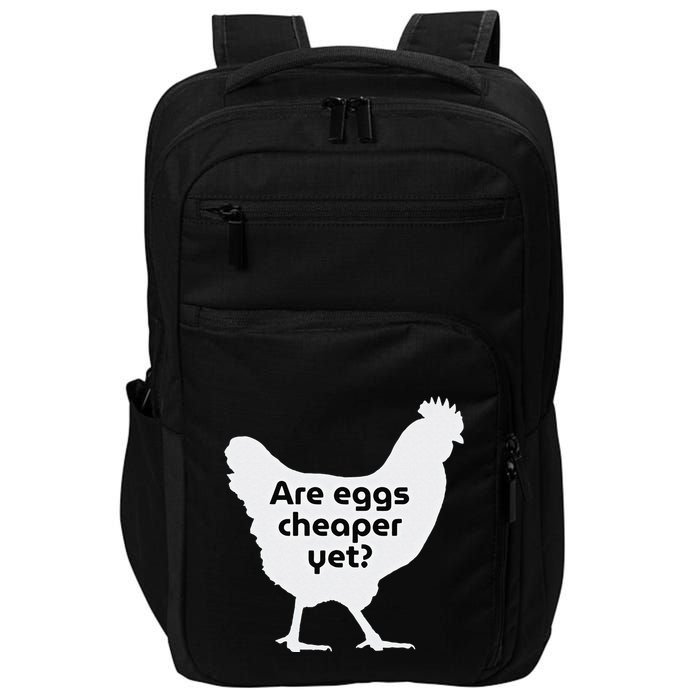 Are Eggs Cheap Yet Funny Antitrump Sarcastic Impact Tech Backpack