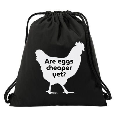 Are Eggs Cheap Yet Funny Antitrump Sarcastic Drawstring Bag