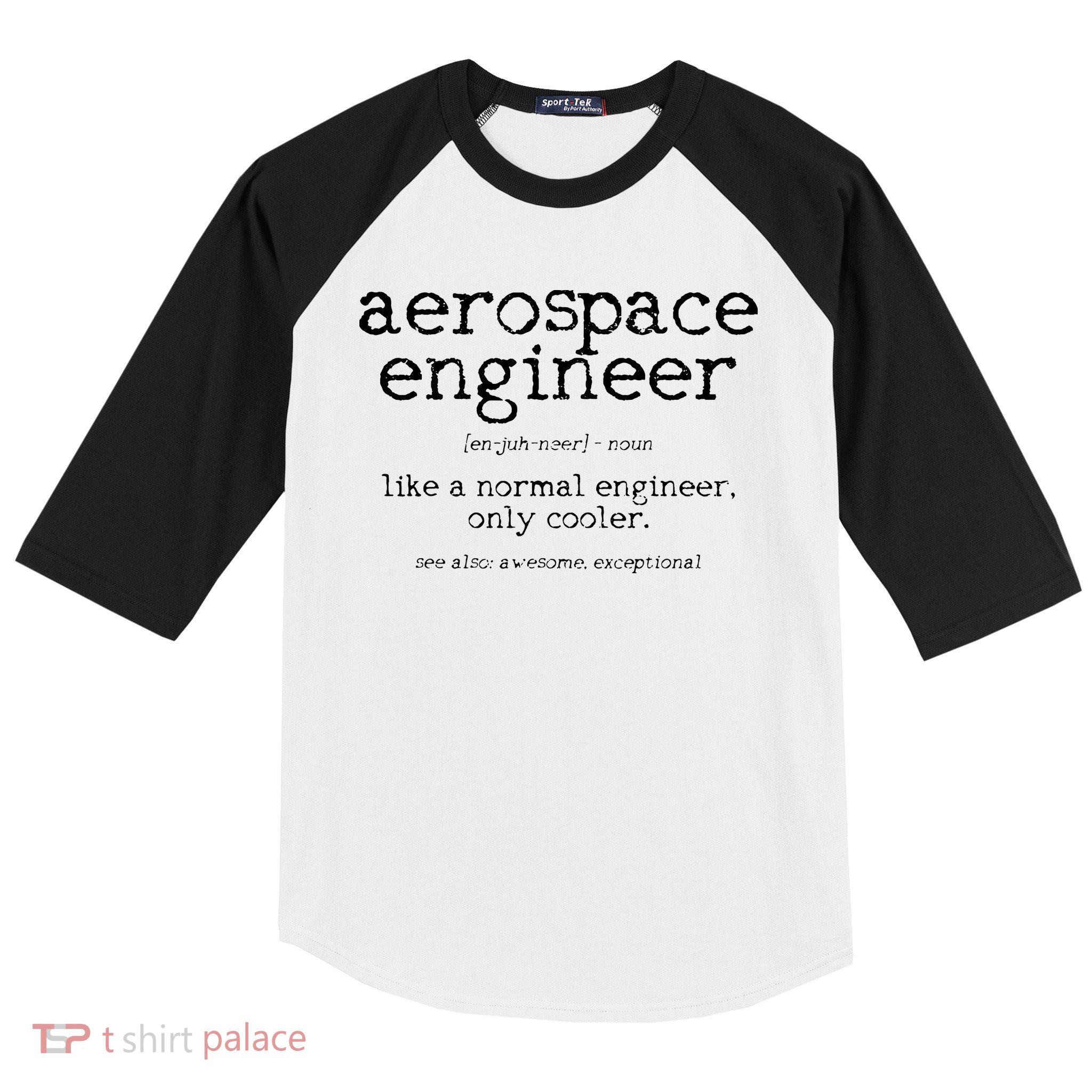Aerospace Engineer Definition Funny Engineering Gift Baseball Sleeve Shirt