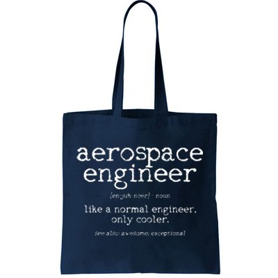 Aerospace Engineer Definition Funny Engineering Gift Tote Bag