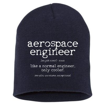 Aerospace Engineer Definition Funny Engineering Gift Short Acrylic Beanie