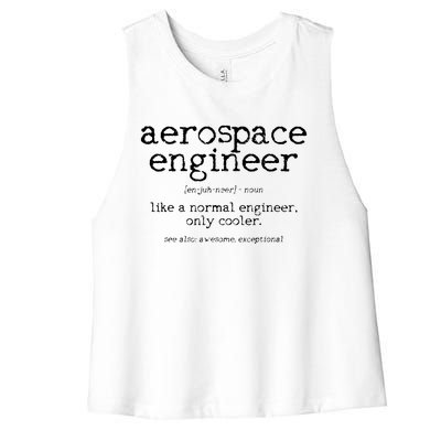 Aerospace Engineer Definition Funny Engineering Gift Women's Racerback Cropped Tank