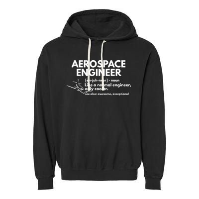 Aerospace Engineer Definition Funny Engineering Garment-Dyed Fleece Hoodie