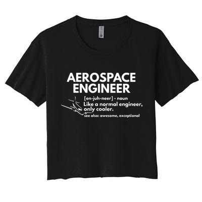 Aerospace Engineer Definition Funny Engineering Crop Top