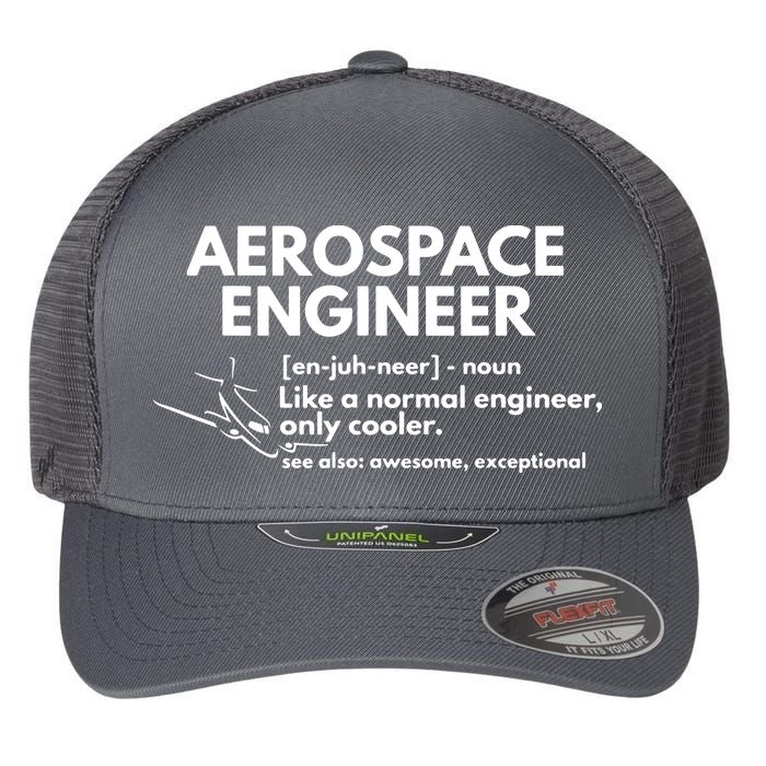 Aerospace Engineer Definition Funny Engineering Flexfit Unipanel Trucker Cap