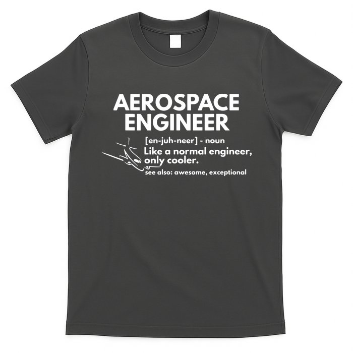 Aerospace Engineer Definition Funny Engineering T-Shirt