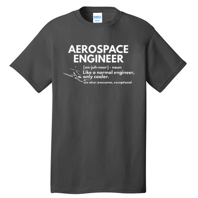 Aerospace Engineer Definition Funny Engineering Tall T-Shirt