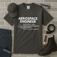 Aerospace Engineer Definition Funny Engineering Tall T-Shirt