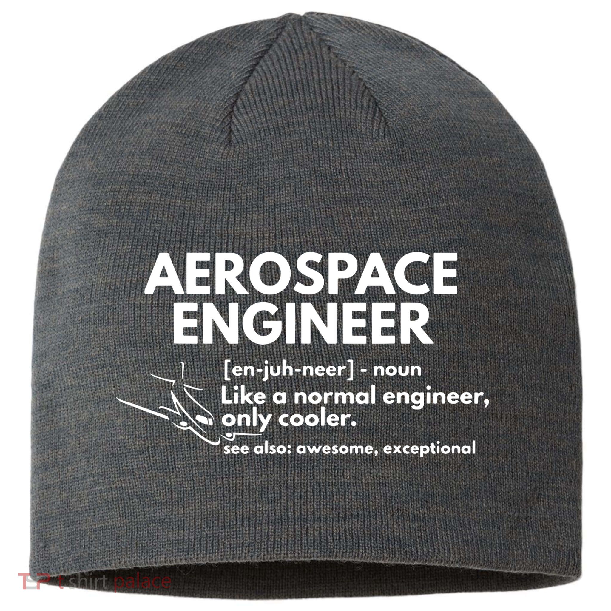 Aerospace Engineer Definition Funny Engineering Sustainable Beanie