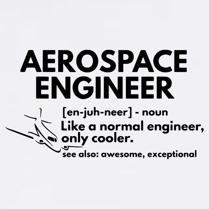 Aerospace Engineer Definition Funny Engineering Garment-Dyed Sweatshirt