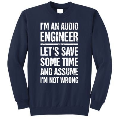 Audio Engineer Distressed Funny Sound Guy Tall Sweatshirt