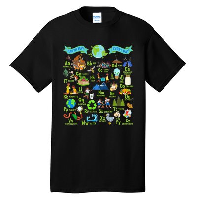 Alphabet Earth Day Every Day ABCs Save Planet Teacher Tall T-Shirt