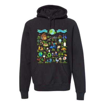 Alphabet Earth Day Every Day ABCs Save Planet Teacher Premium Hoodie