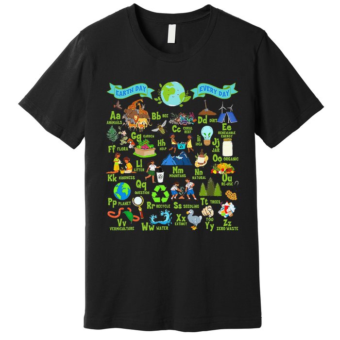 Alphabet Earth Day Every Day ABCs Save Planet Teacher Premium T-Shirt