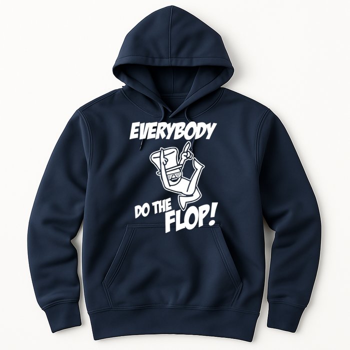 ASDF EVERYBODY DO THE FLOP(2) Hoodie