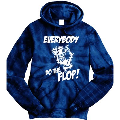 ASDF EVERYBODY DO THE FLOP(2) Tie Dye Hoodie