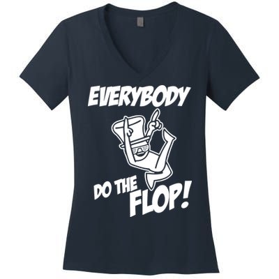 ASDF EVERYBODY DO THE FLOP(2) Women's V-Neck T-Shirt