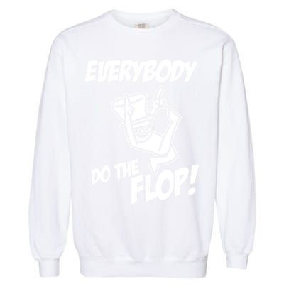 ASDF EVERYBODY DO THE FLOP(2) Garment-Dyed Sweatshirt