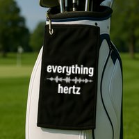 Audio Engineer Funny Sound Guy Studio Music Everything Hertz Golf Towel