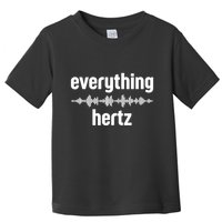 Audio Engineer Funny Sound Guy Studio Music Everything Hertz Toddler T-Shirt