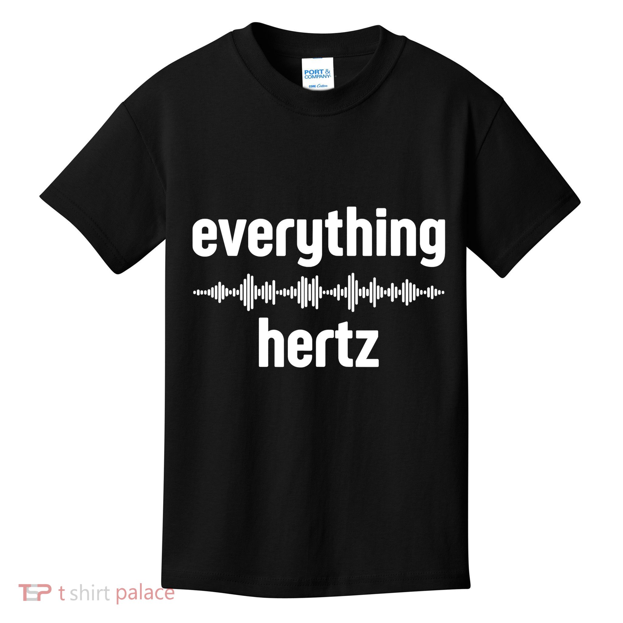 Audio Engineer Funny Sound Guy Studio Music Everything Hertz Kids T-Shirt