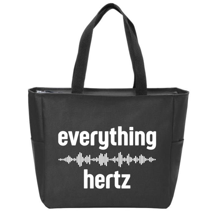 Audio Engineer Funny Sound Guy Studio Music Everything Hertz Zip Tote Bag