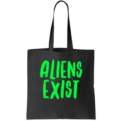 Aliens Exist Funny Alien Bag