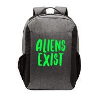 Aliens Exist Funny Alien Vector Backpack