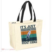 Aerospace Engineering Gifts It's Just Rocket Science Space Zip Tote Bag