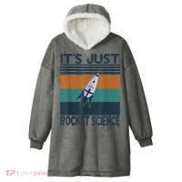 Aerospace Engineering Gifts It's Just Rocket Science Space Hooded Wearable Blanket