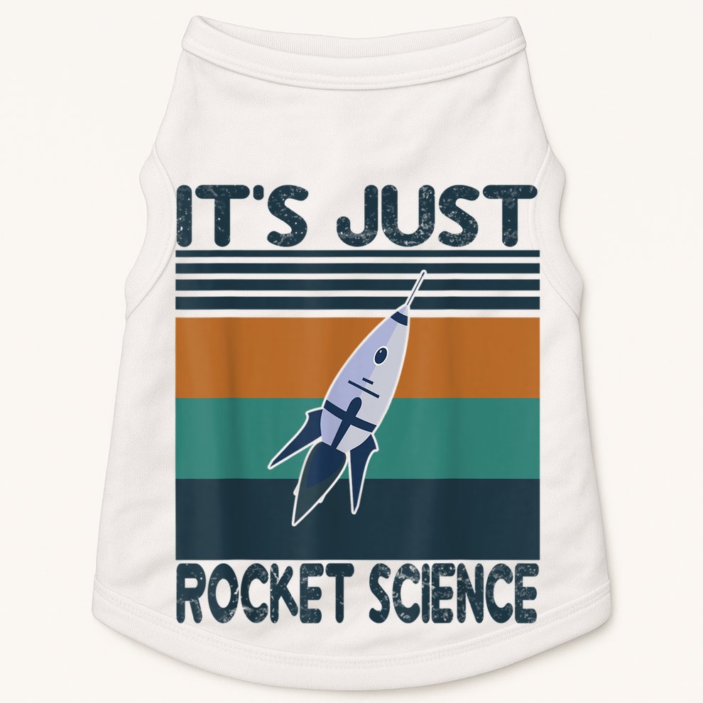 Aerospace Engineering Gifts It's Just Rocket Science Space Doggie Tank