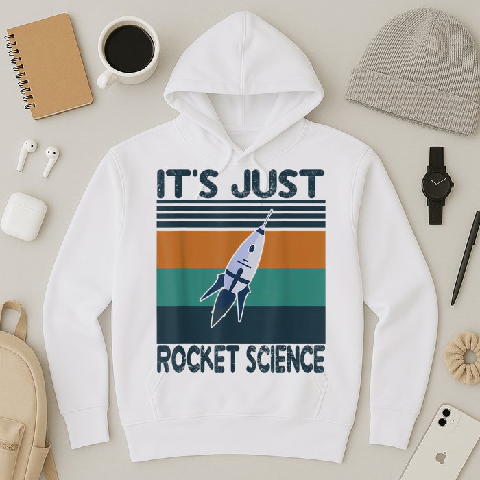 Aerospace Engineering Gifts It's Just Rocket Science Space Hoodie