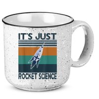 Aerospace Engineering Gifts It's Just Rocket Science Space 15oz Campfire Ceramic Mug